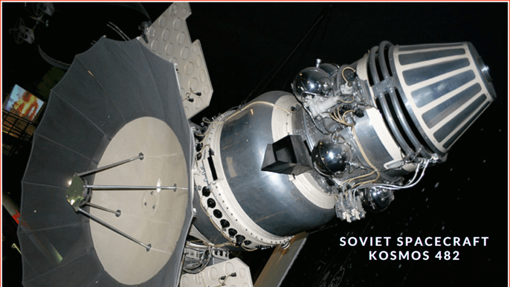Soviet Spacecraft Kosmos 482